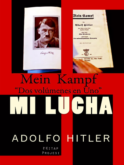 Detalles del título Mi Lucha de Adolfo Hitler - Disponible
